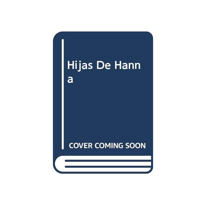 Las Hijas De Hanna - Marianne Fredriksson